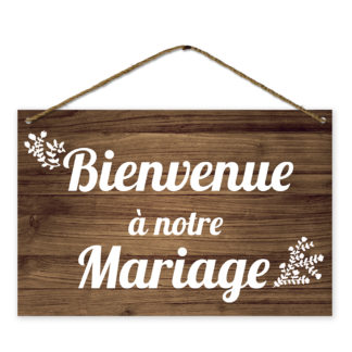 Pancarte bois - Bienvenue 2