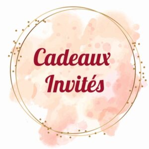 Cadeaux invités