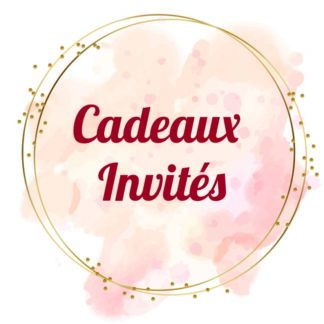 Cadeaux invités