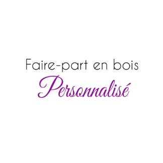 Faire-part en bois - recto/verso